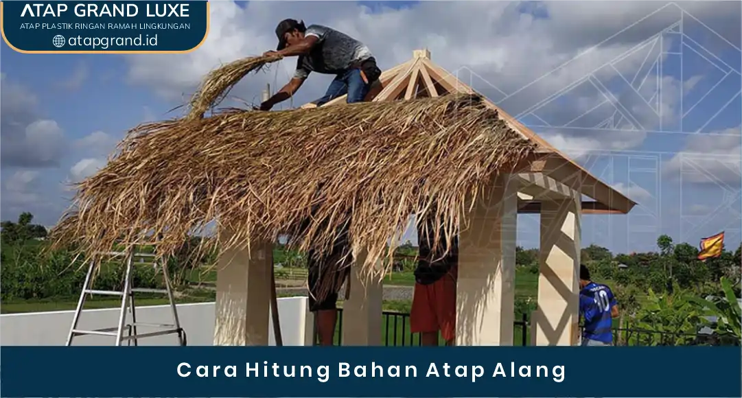 02 Cara Hitung Bahan Atap Alang