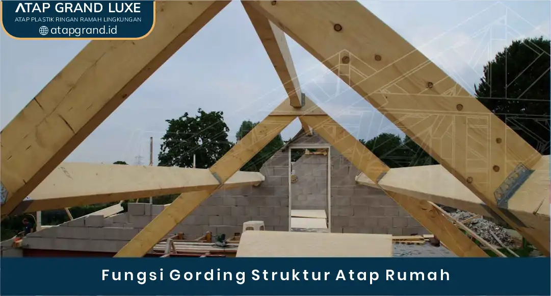 02 Fungsi Gording Struktur Atap Rumah