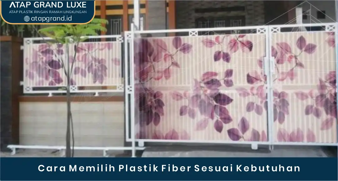 03 Cara Memilih Plastik Fiber Sesuai Kebutuhan