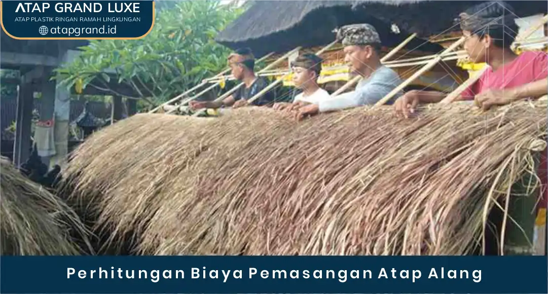 03 Perhitungan Biaya Pemasangan Atap Alang