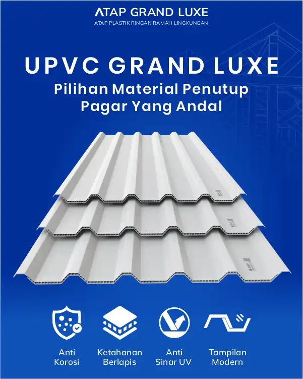 04 UPVC Grand Luxe Pilihan Material Penutup Pagar yang Andal