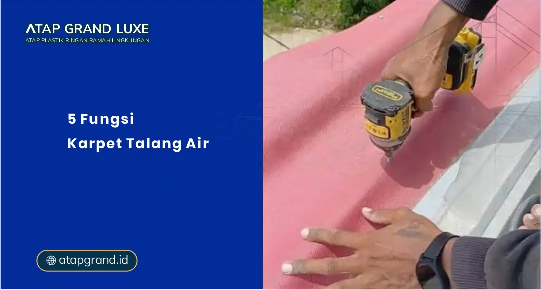 01 5 Fungsi Karpet Talang Air