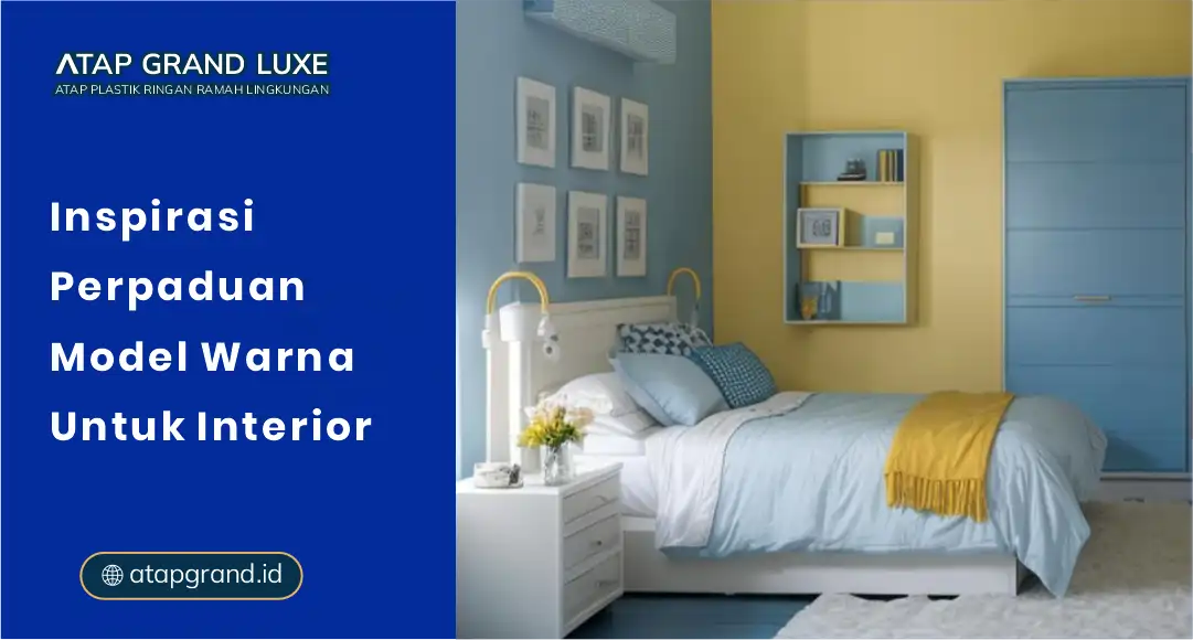 01 Inspirasi Perpaduan Model Warna untuk Interior