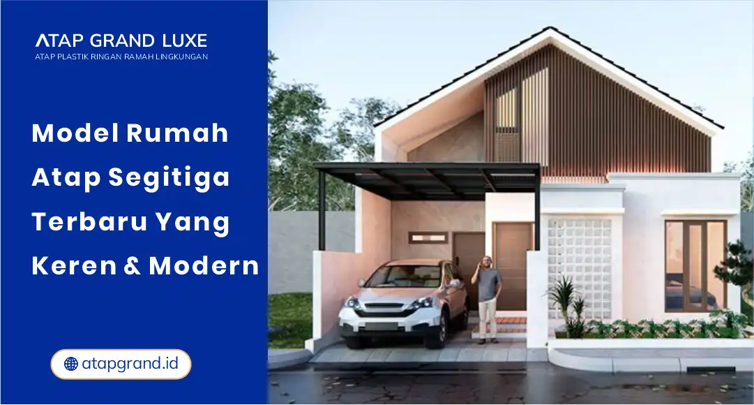 01 Model Rumah Atap Segitiga Terbaru yang Keren dan Modern