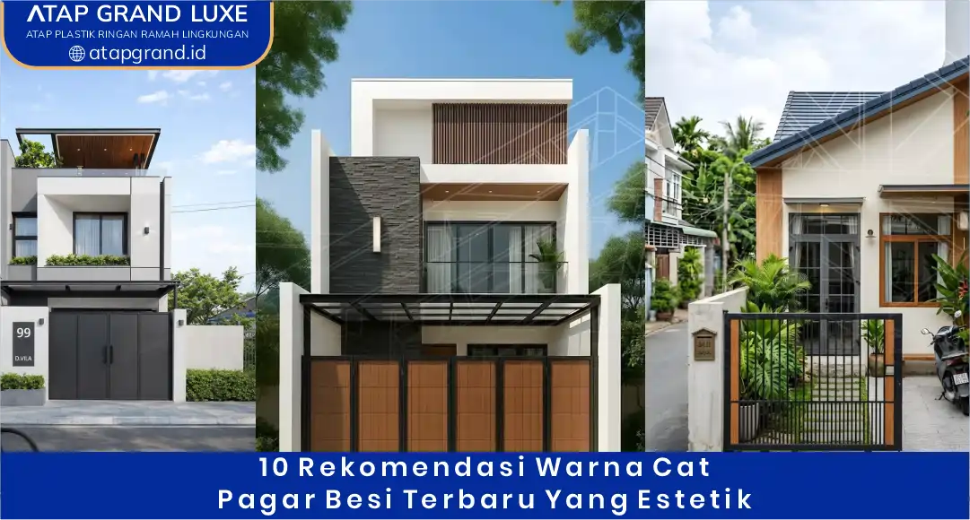 02 10 Rekomendasi Warna Cat Pagar Besi Terbaru yang Estetik