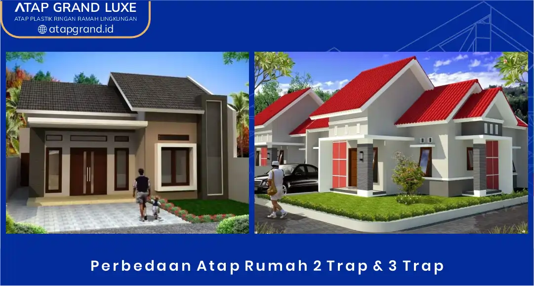 02 Perbedaan Atap Rumah 2 Trap & 3 Trap