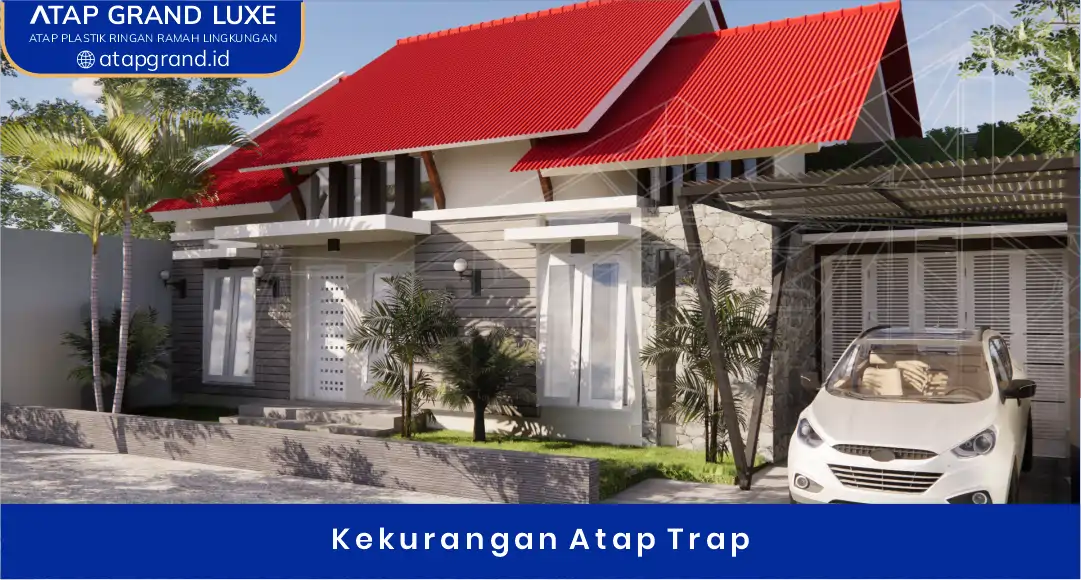 03 Kekurangan Atap Trap