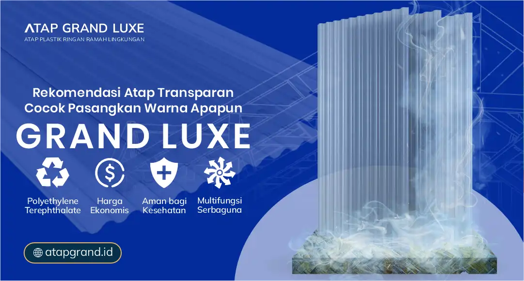 04 Rekomendasi Atap Transparan Cocok Pasangkan Warna Apapun