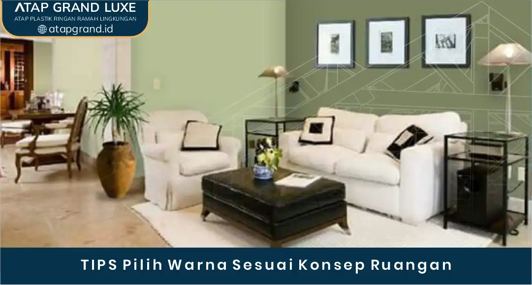 04 TIPS Pilih Warna Sesuai Konsep Ruangan