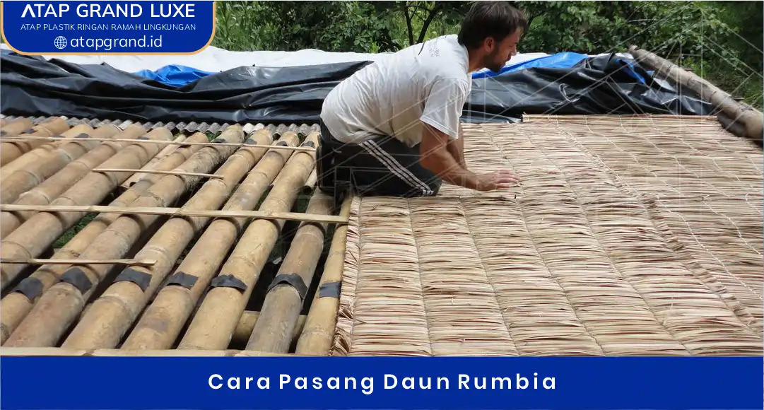 02 Cara Pasang Daun Rumbia