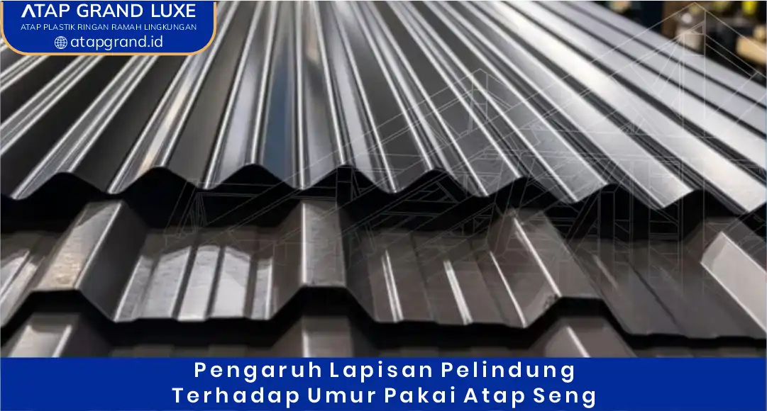 02 Pengaruh Lapisan Pelindung terhadap Umur Pakai Atap Seng