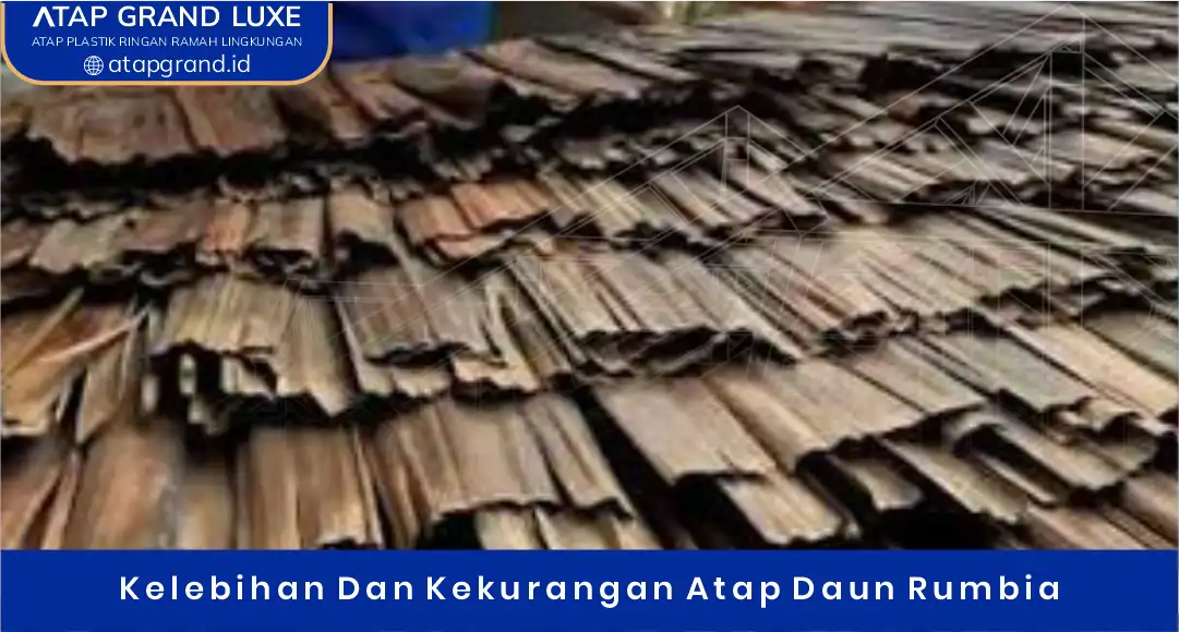 03 Kelebihan Dan Kekurangan Atap Daun Rumbia