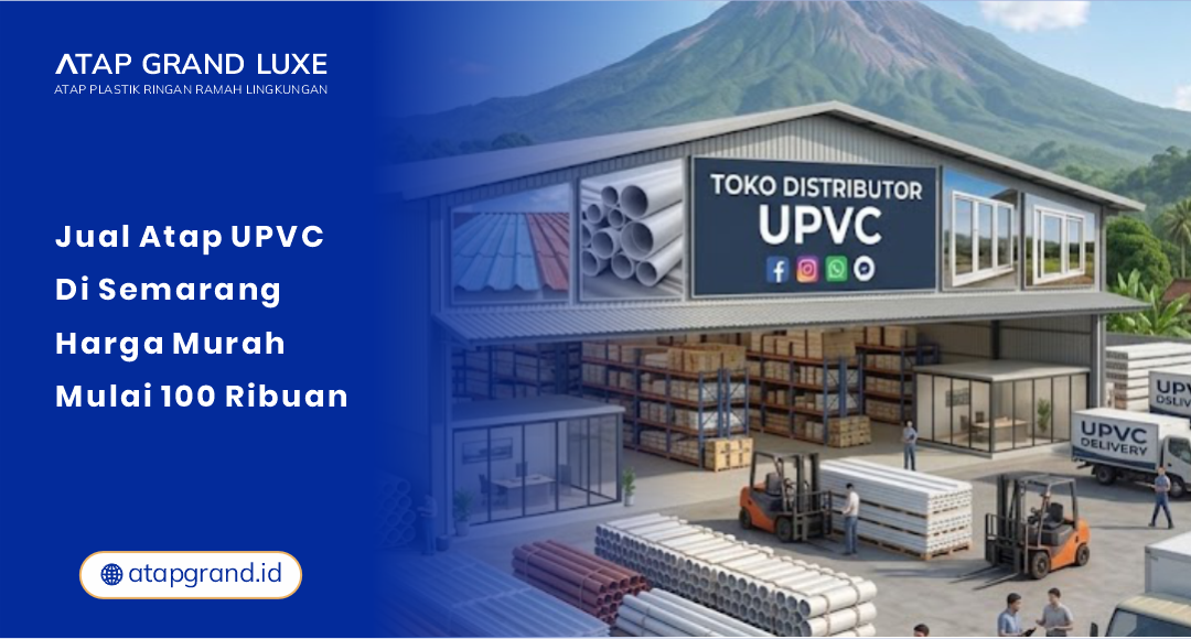 01 Jual Atap UPVC di Semarang Harga Murah Mulai 100 Ribuan