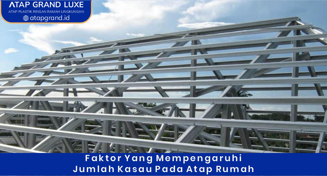 02 Faktor yang Memengaruhi Jumlah Kasau pada Atap Rumah