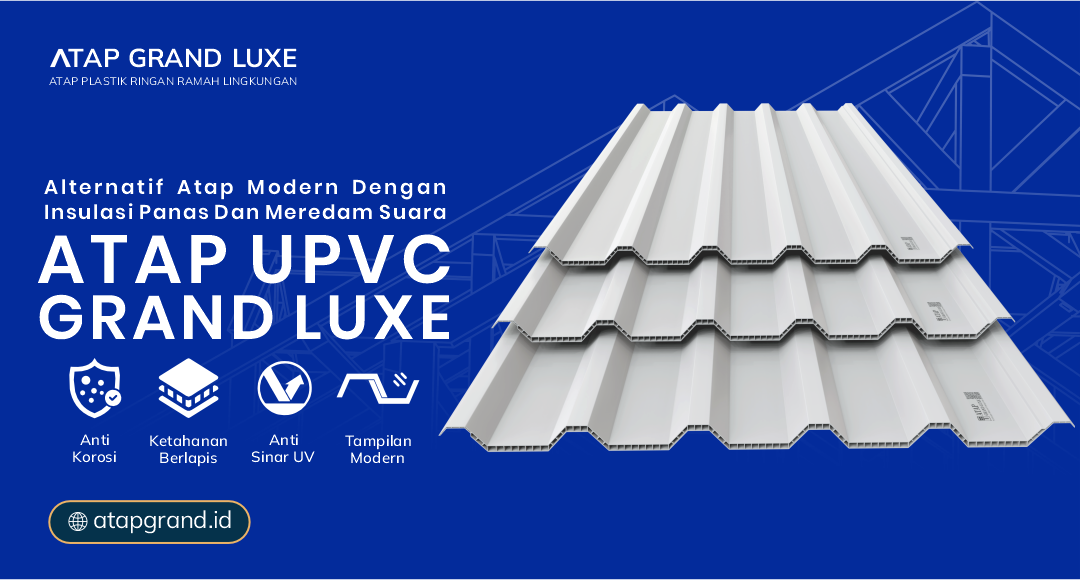 Alternatif Atap Modern Dengan Insulasi Panas dan Meredam Suara