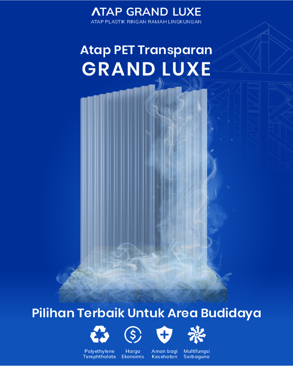 04 Atap PET Transparan Grand Luxe Pilihan Terbaik untuk Area Budidaya