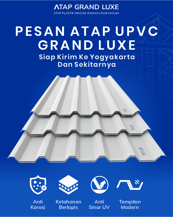 04 Pesan Atap UPVC Grand Luxe Siap Kirim ke Yogyakarta dan Sekitarnya