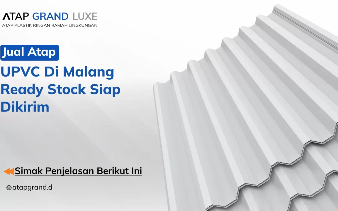 Jual Atap UPVC di Malang Ready Stock Siap Dikirim