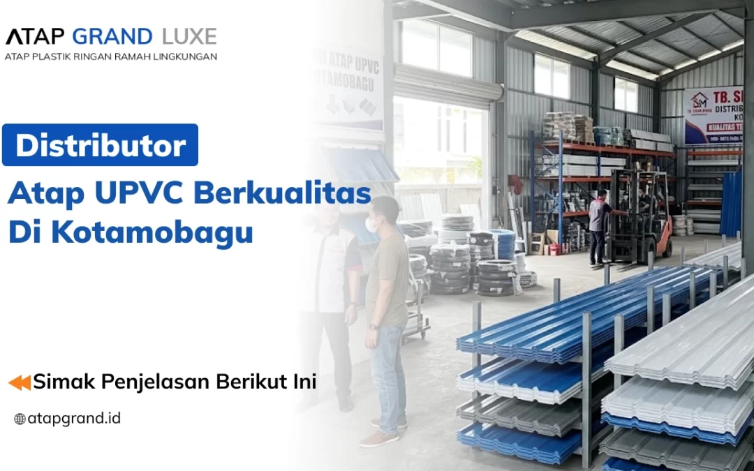 Distributor Atap UPVC Berkualitas di Kotamobagu