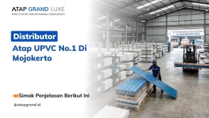 Distributor Atap UPVC No.1 di Mojokerto