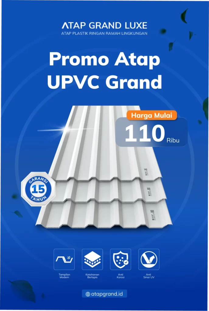  Promo Atap UPVC Grand Mulai Rp 110 RIbu