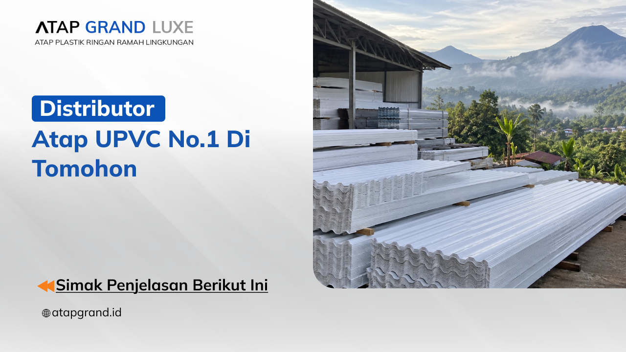 Distributor Atap UPVC No.1 di Tomohon