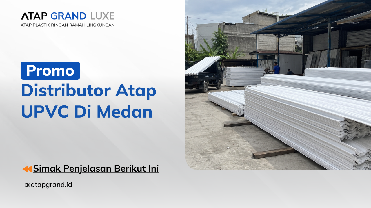 Distributor Atap Upvc Di Medan